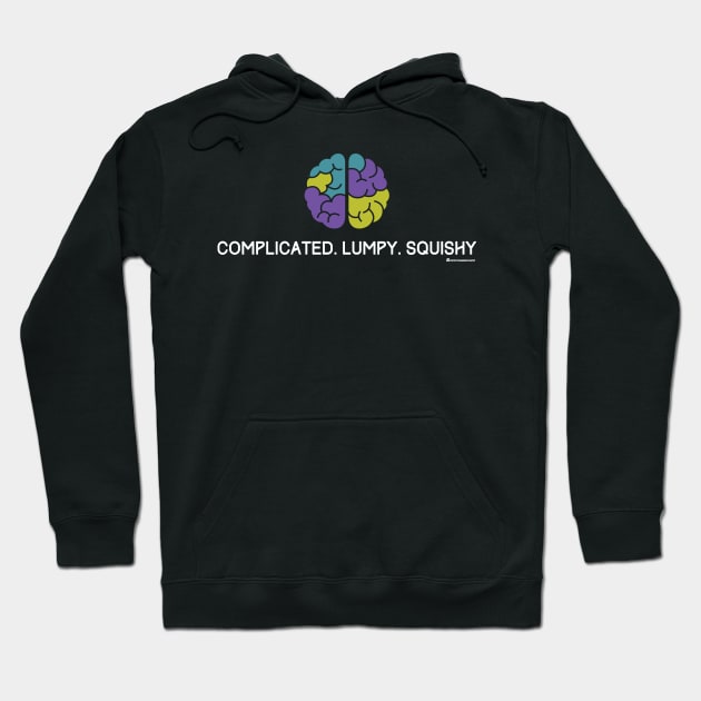 BRAIN COMPLICATED LUMPY SQUISHY Hoodie by officegeekshop